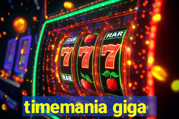 timemania giga